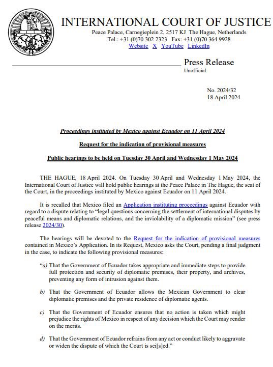 📌 Hoy, la @CIJ_ICJ comunicó que México y Ecuador presentarán sus argumentos orales, por la denuncia realizada por parte de nuestro país ante ese máximo tribunal internacional, el 30 de abril y el 1 de mayo, respectivamente.

México solicita, como medidas provisionales de mayor…