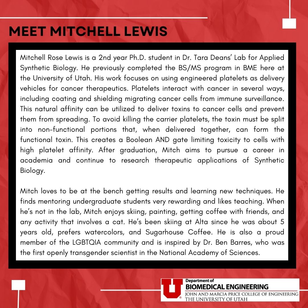 Check it out! @UtahBME featured one of my amazing PhD students! Mitch is working on differentiating pluripotent stem cells into megakaryocytes and developing technologies to load them with proteins to be packaged into platelets for targeting cancer cells. @mitchelllewis97.