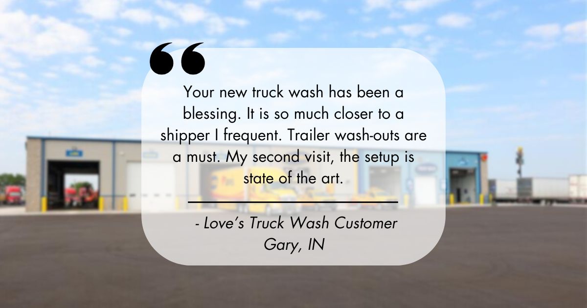 Have you tried Love's truck wash? Here's what one of our happy customers had to say! Learn more: loves.com/truckwash. 🫧