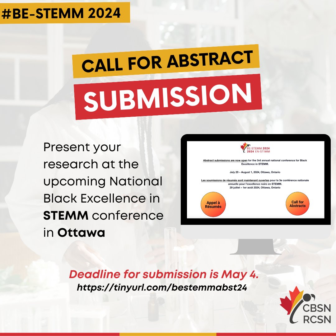 🔬 @CanBlackSci is accepting abstract submissions for its third annual BE-STEMM conference, the national conference for Black Excellence in STEMM & Health! BE-STEMM takes place from July 29 - Aug. 1 in Ottawa. 🗓 Deadline: May 4 💻 Learn more: buff.ly/3UmKWif #UofT