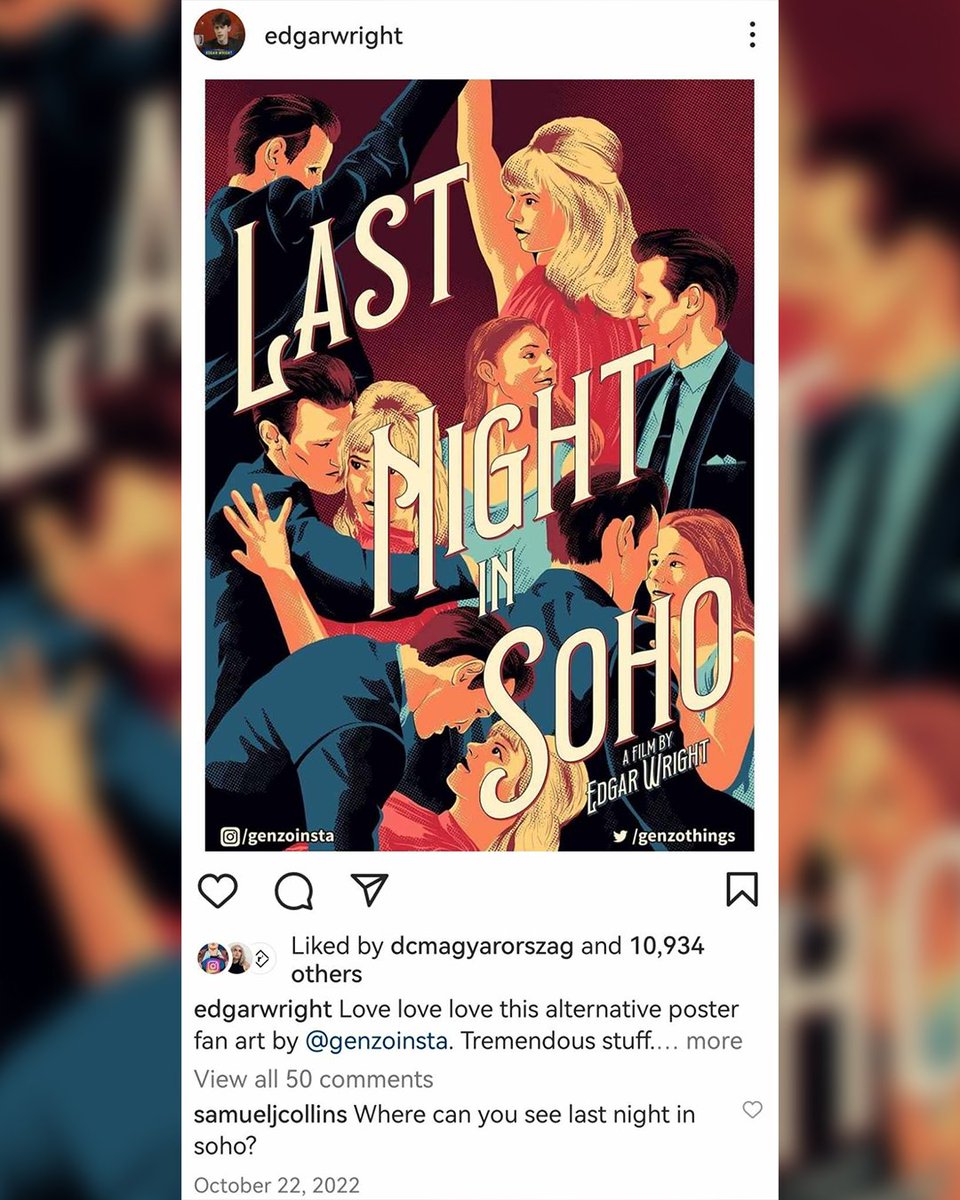 Happy 50th birthday to one of my favorite directors ever, @edgarwright! 🎂 Throwback to the amazing moment when he shared my @lastnightinsoho alternative poster. 🙂