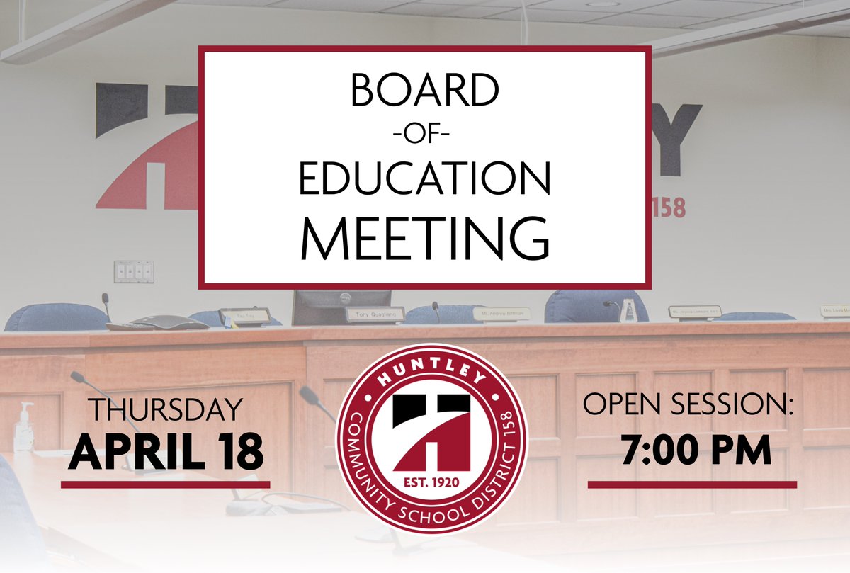 ❗️Huntley Community School District 158’s regular board meeting will be held tonight - April 18, 2024 - at 7 p.m. (open session) at the District Office, 650 Dr. John Burkey Drive in Algonquin.

➡️VIEW THE AGENDA: meetings.boardbook.org/Public/Agenda/…