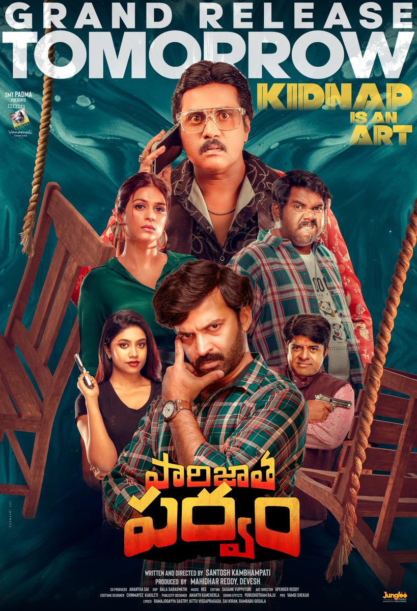 Vanamali_C's tweet photo. RELEASING TOMORROW 💥💥💥

Get Ready to Dive Into the World of #Paarijathaparvam where Entertainment &amp; Excitement meet together ❤️‍🔥

Book Ur Tickets Now!
🎟️ https://t.co/ZCQ5J4Ude4

#KidnapIsAnArt #PaarijathaparvamOnApril19 https://t.co/pkBMOtmK4P