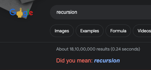 iamstackless's tweet image. Googled &quot;Recursion&quot; and Now I&apos;m Stuck. 🤣
