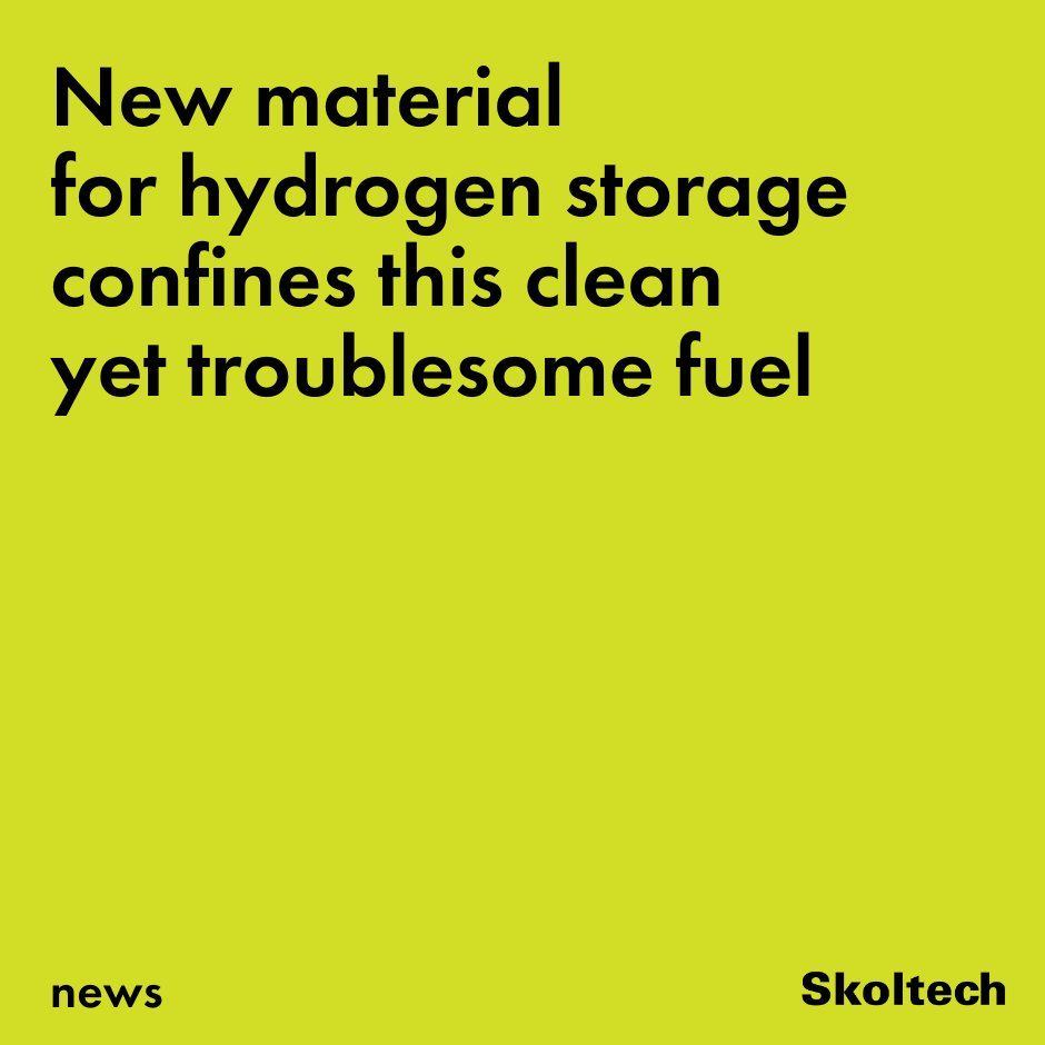 Skoltech scientists and their colleagues from Shubnikov Institute of Crystallography of RAS, China, Japan and Italy have discovered a material for chemical storage of hydrogen that can “soak up” four times as much of this gas as the current top contenders: new.skoltech.ru/en/news/new-ma…