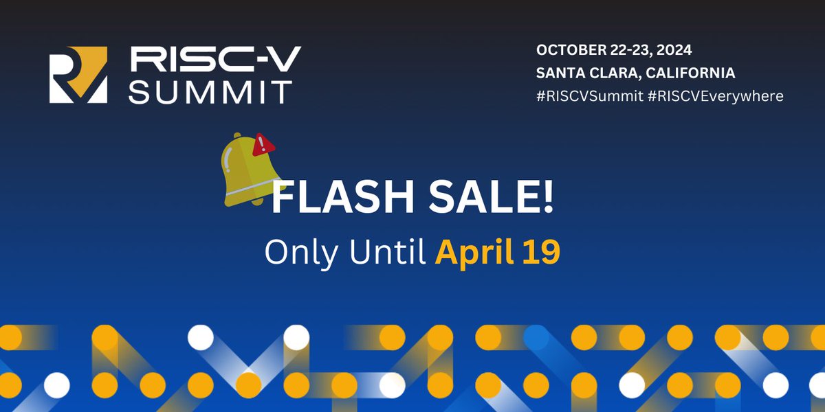 ⏰ The clock is ticking! Only one day left until our #RISCVSummit North America FLASH SALE closes. Register by Friday, April 19 at 11:59 p.m. PT for a discounted rate ➡️ hubs.la/Q02tlkx50 #RISCVeverywhere
