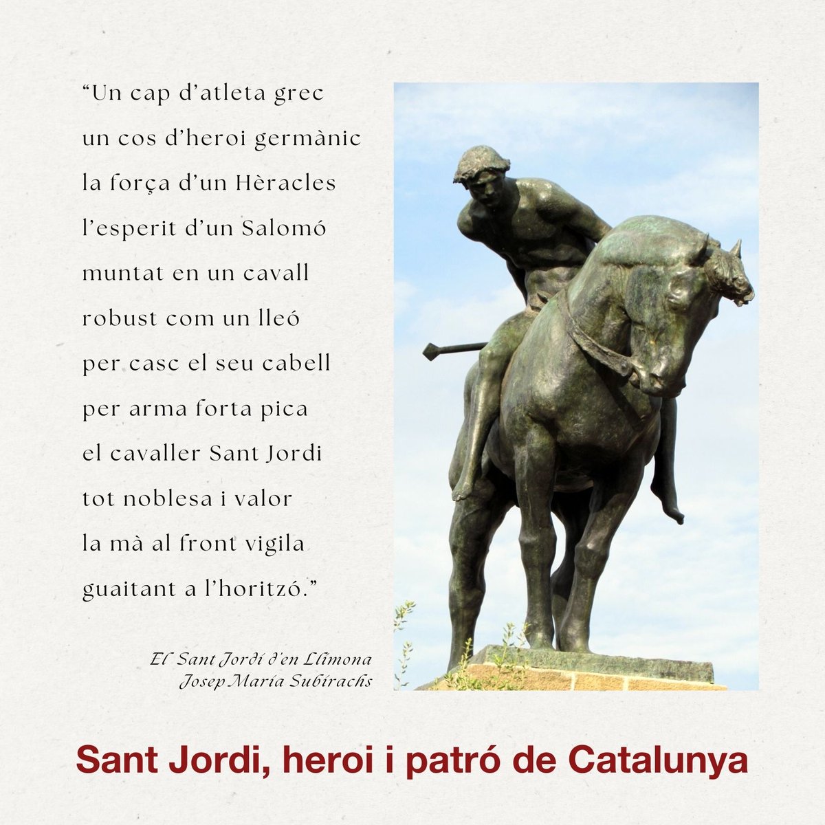 ‘Sant Jordi triomfant’. Aquesta magnífica estàtua eqüestre de #SantJordi, feta de bronze i instal·lada en un pedestal a la plaça Sant Jordi de Montjuïc, és obra de l’escultor Josep Llimona (Barcelona, 1863-1934). Enguany farà cent anys que fou inaugurada. #PatródeCatalunya