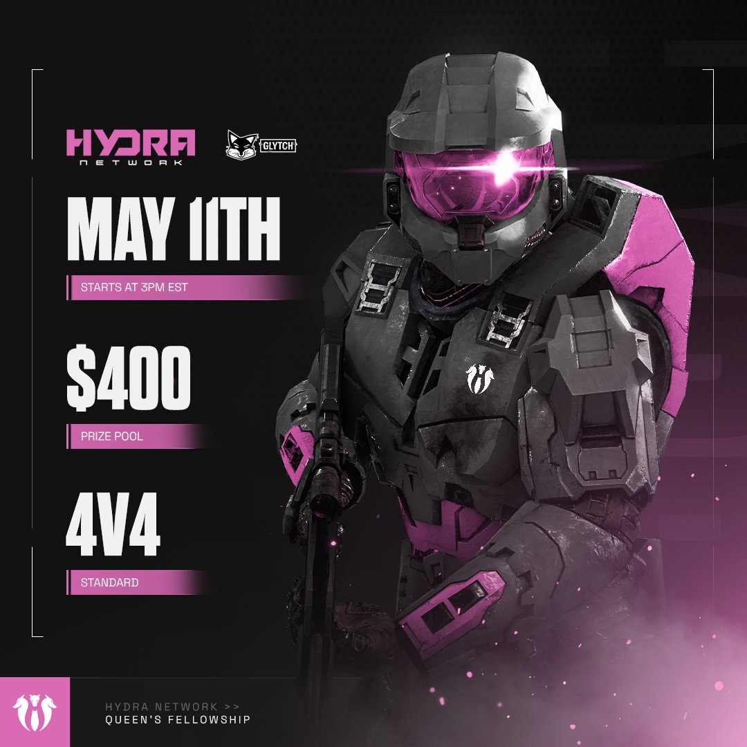 Hydra Network presents Queen's Fellowship, standard 4v4 Halo event! It has been too long since we had a 4v4 'pick your own team' event ❤️ 📜 bit.ly/QueensFellowsh… 📅 May 11th; 3pm EST 💵 300 for 1st, 100 for 2nd (Subject to change)