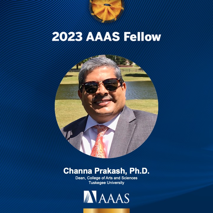 Congratulations to Tuskegee University's College of Arts and Sciences Dean, Dr. Channa Prakash, on being elected to the 2023 class of fellows for the American Association for the Advancement of Science (AAAS)! Read more here: ow.ly/wbrI50Rjm7W. #OneTuskegee