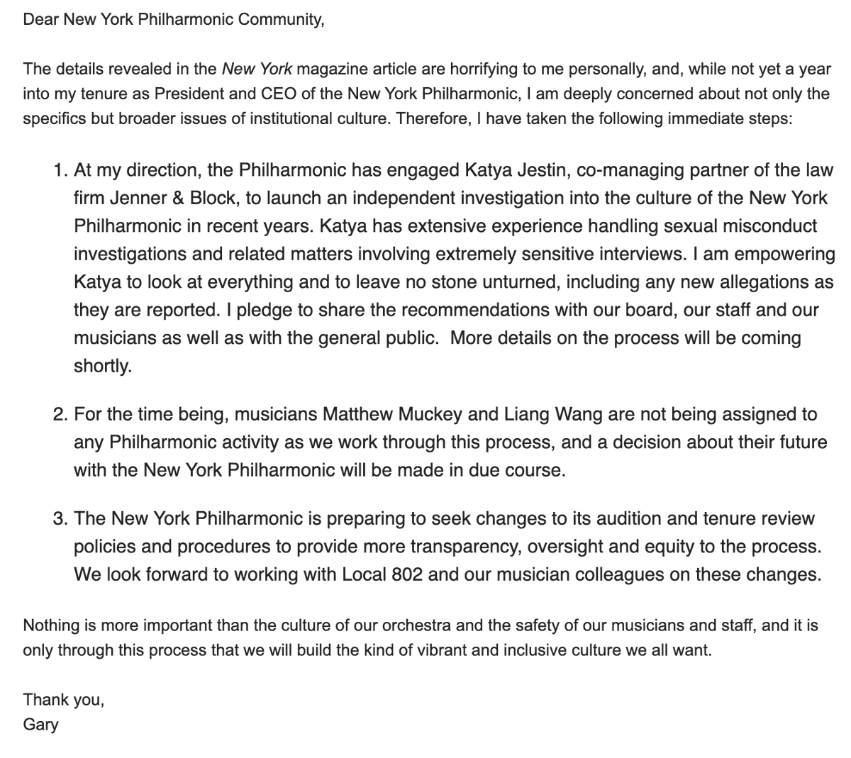 #BREAKING: @nyphil has released the following email sent to the orchestra's board, musicians and staff by their president, Gary Ginstling. To summarize: @nyphil has retained @JennerBlockLLP to investigate the orchestra's recent culture. The results will be released publicly.