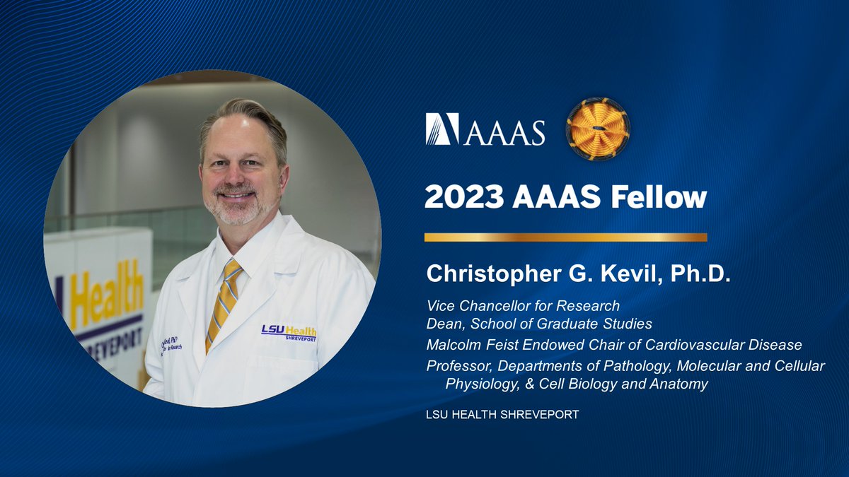 Congratulations to Dr. Chris Kevil, Vice Chancellor for @LSUHSResearch, on being elected as a 2023 #AAASFellow by the @aaas – one of the most distinct honors within the scientific community. Read more here: bit.ly/kevil-aaas
