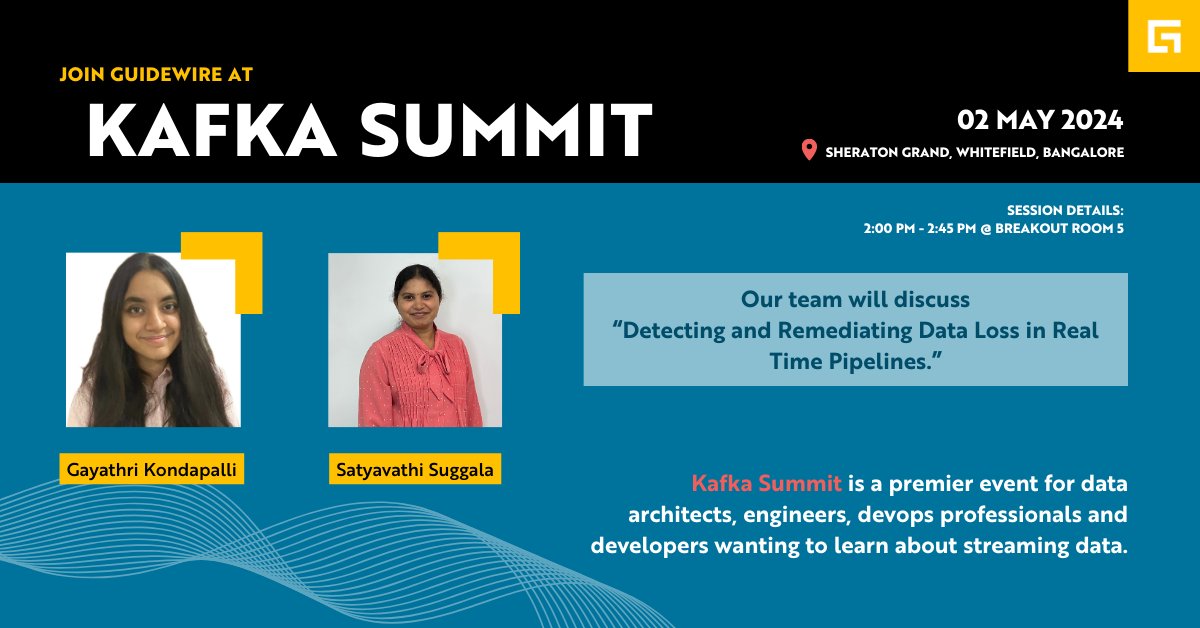 🇮🇳 Join Guidewire engineers at the #KafkaSummit! “Detecting and Remediating Data Loss in Real Time Pipelines”. This is the perfect opportunity for data architects, engineers, devops professionals and developers to learn more about data streaming. See you there!

#InsideGuidewire