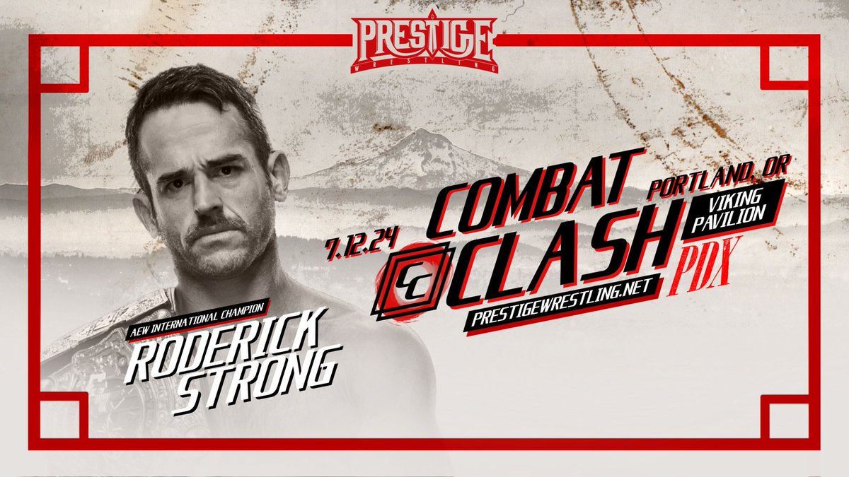 🚨 BREAKING NEWS 🚨 RODERICK STRONG returns at #CombatClashPDX! Don’t miss the BIGGEST Prestige event ever. July 12th, 2024 Portland, Oregon Viking Pavilion Arena All Ages (bar with ID) Tickets available TOMORROW (4/19) at 10 AM pacific time. 🎟 eventbrite.com/e/prestige-wre…