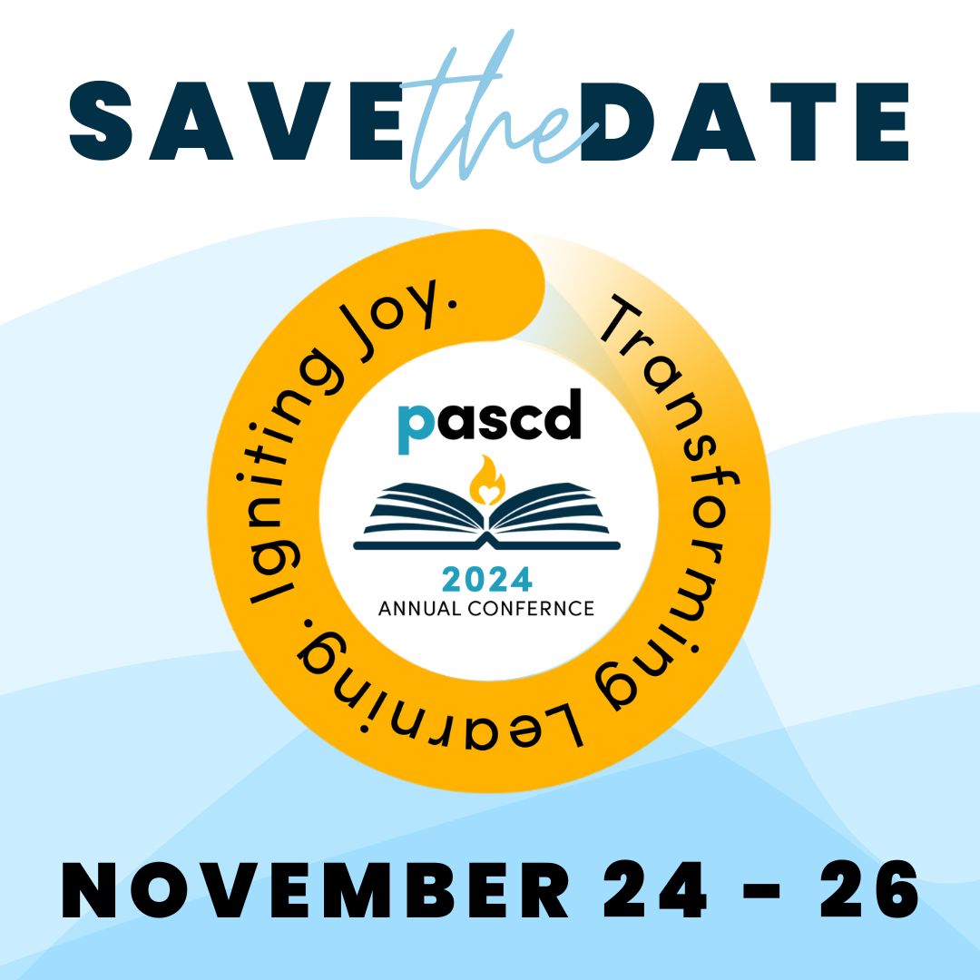 Save the date for the upcoming PASCD Conference happening from November 24-26! This year will be 'Transforming Learning and Igniting Joy'. Keep a lookout for registration, opening soon! #TransformingLearningIgnitingJoy