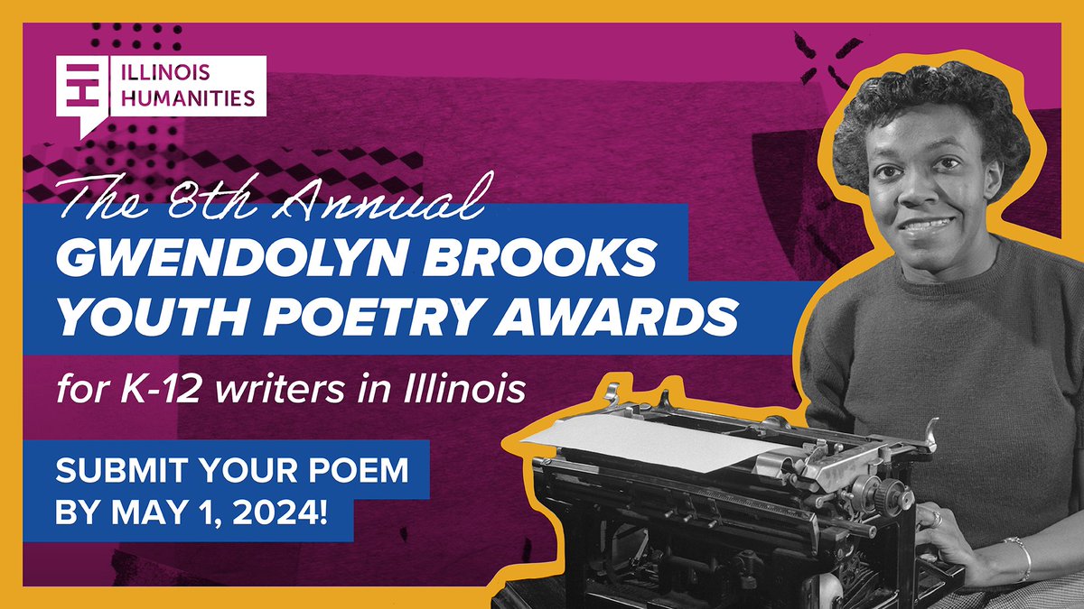Just 2⃣ weeks left to enter your poem in the Gwendolyn Brooks Youth Poetry Awards for a chance to win up to $300 in cash, books, and other prizes! Open to all K-12 in Illinois. Read poems by past winners and submit your entry by May 1 at ilhumanities.org/poety. #GwendolynBrooks
