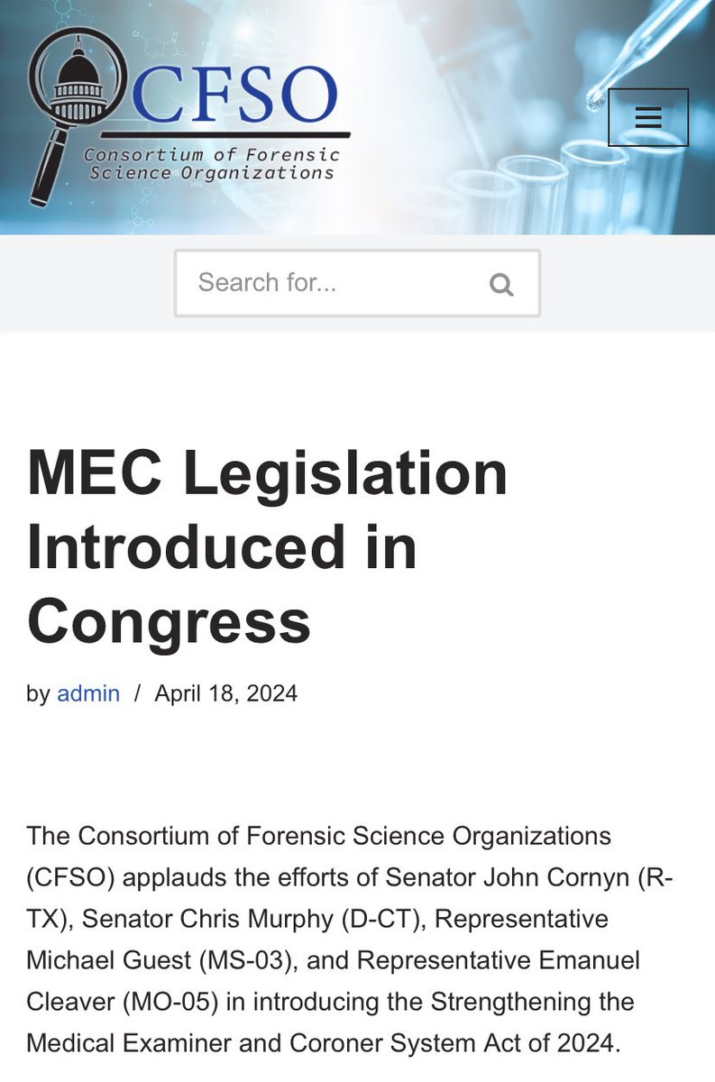 Thanks <a href="/JohnCornyn/">Senator John Cornyn</a> <a href="/ChrisMurphyCT/">Chris Murphy 🟧</a> <a href="/RepMichaelGuest/">Congressman Michael Guest</a> <a href="/repcleaver/">Rep. Emanuel Cleaver</a> for introducing &amp; co-sponsoring Medical Examiner &amp; Coroner legislation!  This national crisis shortage of forensic pathologists &amp; medicolegal death investigators must be a top priority! thecfso.org/wp-content/upl…