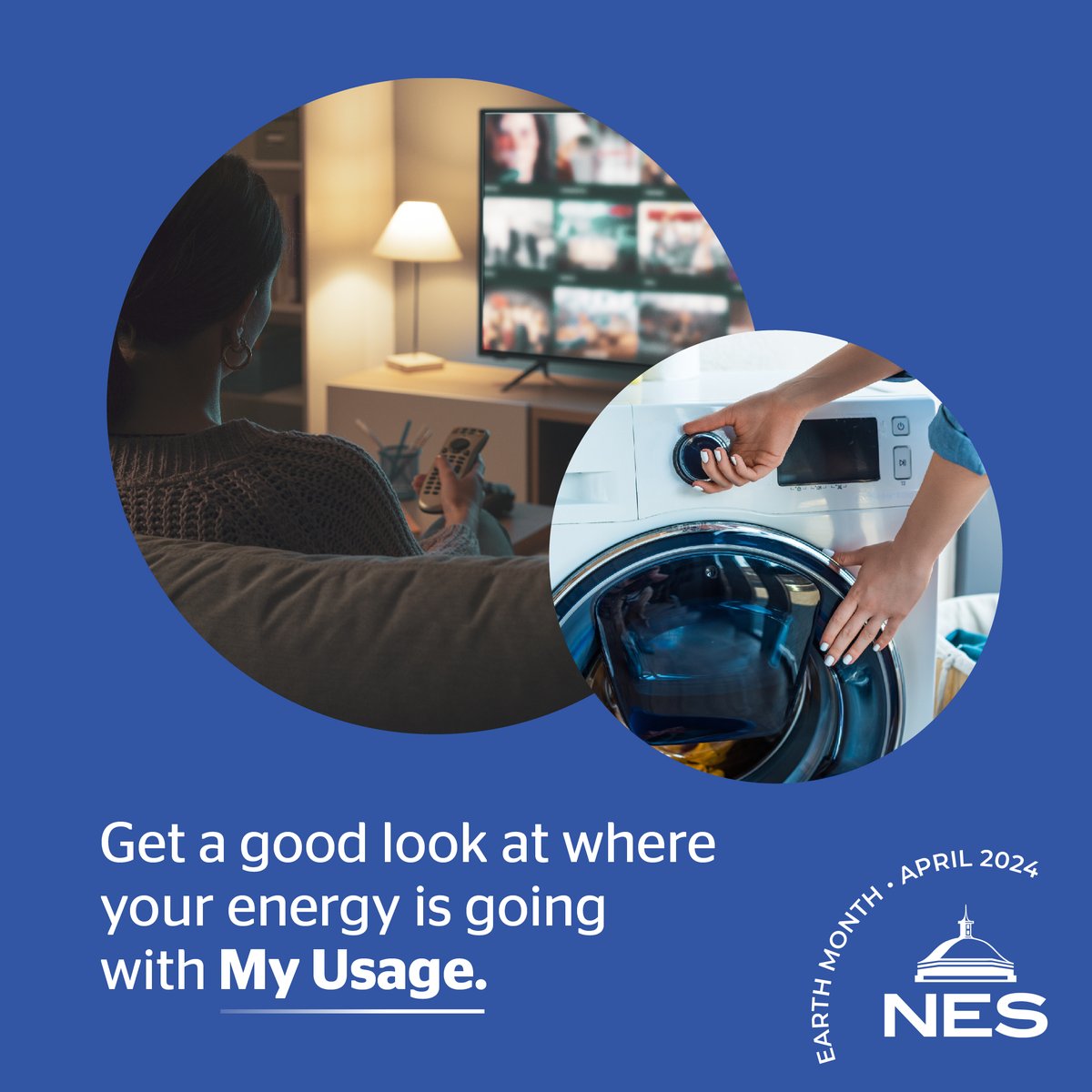 Take control of your energy usage with a new feature coming soon to the NES website. My Usage will allow you to get customized energy tips, see how your energy usage compares to your neighbor’s, and even identify which appliances may be due for an upgrade.