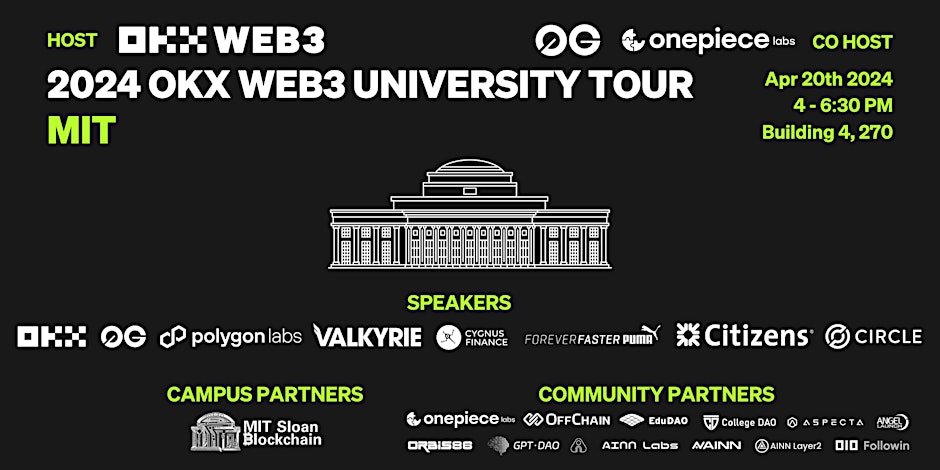 Attention all @MIT students and Blockchain Enthusiasts! 📢 Get ready to ride the Web3 wave crashing onto your campus!🌊 📅 Saturday, April 20 ⏰ 4 - 6:30pm EDT 🔗 eventbrite.com/e/okx-web3-uni… Don't miss the chance to claim University NFTs, apply for Job Openings, participate in…