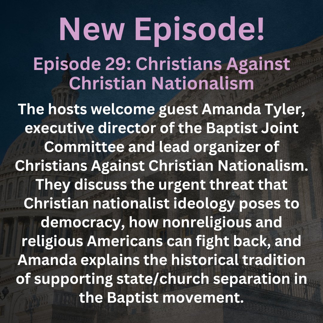 New episode out now! This month we interviewed @AmandaTylerBJC from @BJContheHill and Christians Against Christian Nationalism. Available at we-dissent.org/episode-29-chr…