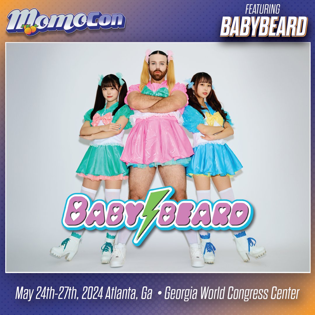 An Adorable Assault on the Senses, BABYBEARD featuring the amazing LADYBEARD, SUZU, and MAHRI are coming to MomoCon! Check out the performance on Saturday at 2:30p!