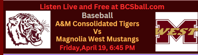 LISTEN LIVE AND FREE FRIDAY AT 6:45 ON bcsball.com #ConsolidatedBaseball vs #MagnoliaWestBaseball Please RePost. @AMCHSTigerClub @ConsolBaseball @ConsolFootball @ConsolHS @CSISDAthletics @MagWestBaseball @MAGWESTdirtboys @MagnoliaISD