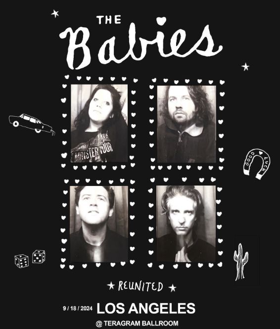 🎶 TICKETS ON SALE TOMORROW!!! Catch The Babies live Wednesday, September 18 at 7:00 PM at The Teragram Ballroom! 🎤 Don't miss out on a night of great music and vibes! See you there! 🎸 #TheBabiesLive #TeragramBallroom #LiveMusic