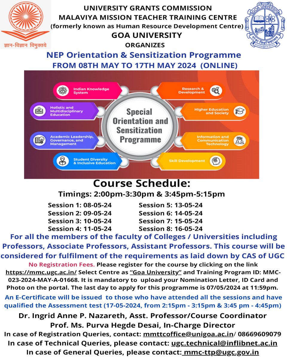 Greetings from UGC-MMTTC, Goa University! The UGC-Malaviya Mission Teacher Training Centre (formerly known as UGC-HRDC), Goa University is organising the NEP Orientation & Sensitization programme from May 8-17, 2024 for all the faculty members of colleges and the university....