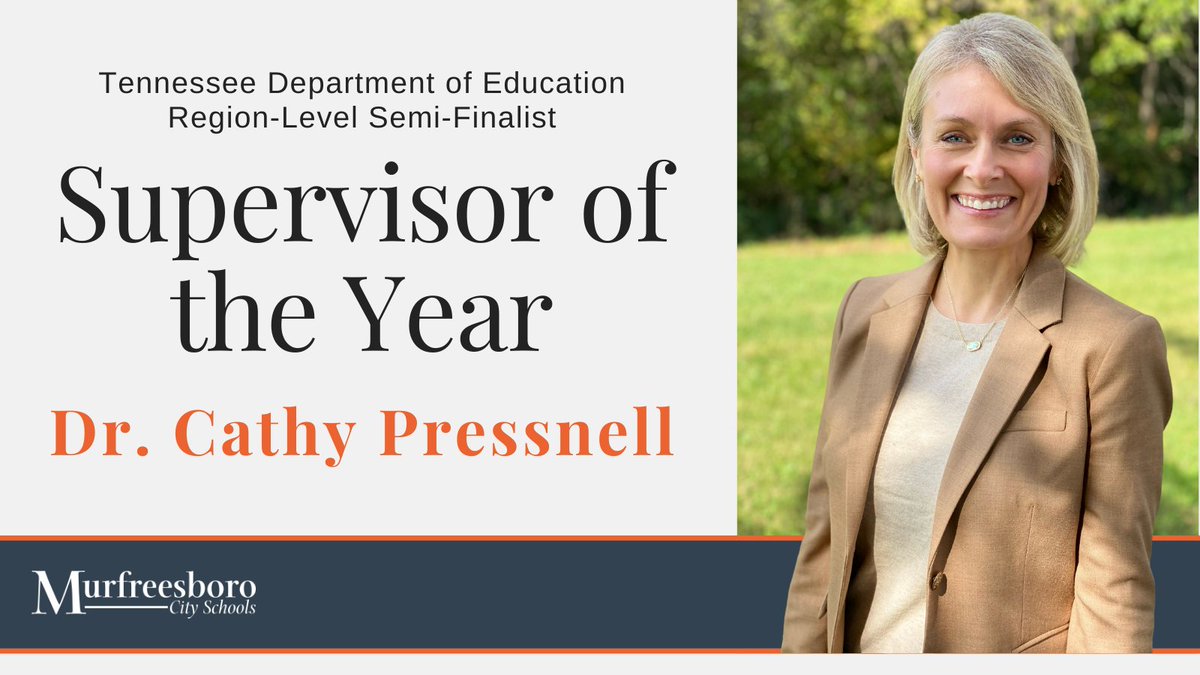 We are proud of Dr. Cathy Pressnell on being named a @TNedu Region-Level Semi-Finalist for Supervisor of the Year! She truly represents #TheBestofMCS.