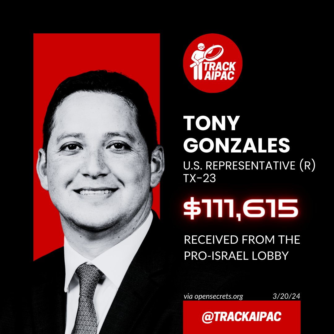 @RepTonyGonzales Tony Gonzales has received >$111,000 from the Israel lobby. AIPAC is his all-time top contributor. He is paid to peddle propaganda for a foreign government. #RejectAIPAC