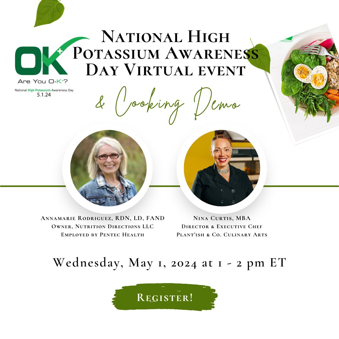 Are you O-K+? Join us May 1 for a virtual event as these speakers discuss the importance of potassium management & kidney disease, plus enjoy a kidney-friendly, plant-based cooking demo! Register at AreYouOk.org & follow @areyouok5point1 for updates! #AreYouOk5Point1