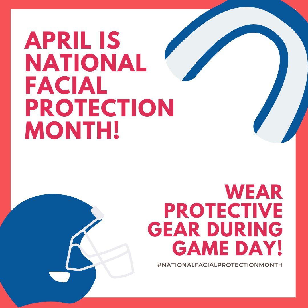 April is #FacialProtection month to remind us to play it safe during recreational and organized sports to help prevent serious, painful facial injuries that can take the fun out of the game.🏀🏈⚽

Remember to wear these for safety!

- Mouth Guards
- Helmets
- Protective