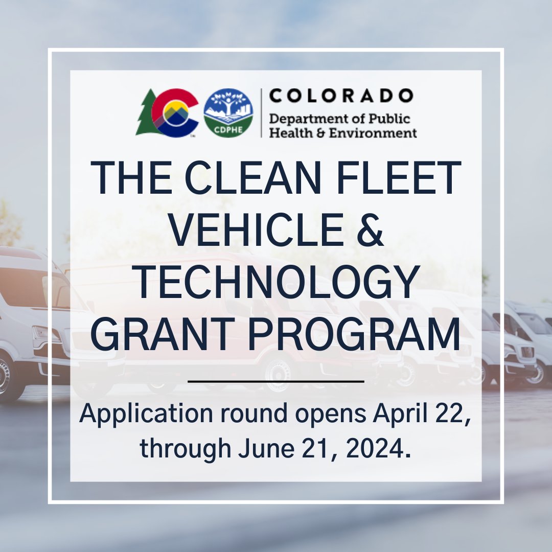Applications for the @CDPHE's Clean Fleet Vehicle and Technology Grant Program open this Monday, April 22. Learn more here: ow.ly/gYwh50Rjjn4
#CleanFleets #Grant #FundingOpportunity #ZeroEmissionVehicles #DriveClean #Colorado