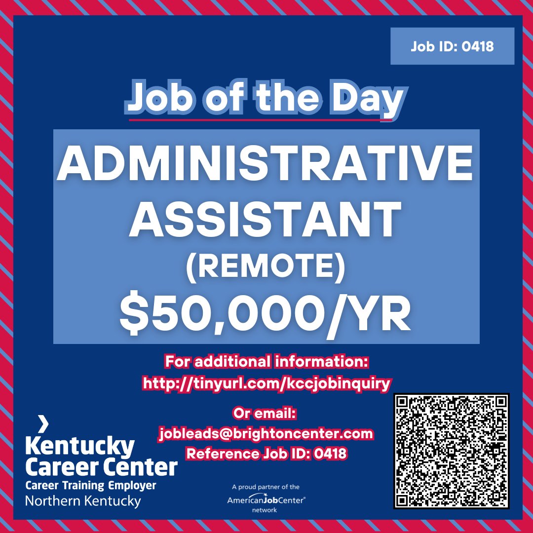 Job of the Day:  Administrative Assistant
📍Remote
For more info, click link/scan QR code. Reference Job ID: 0418
👉tinyurl.com/kccjobinquiry

Associate degree/equivalent exp preferred
Advanced knowledge of Microsoft Excel
Bi-lingual (English & Spanish) a plus
#joboftheday #nkyjobs