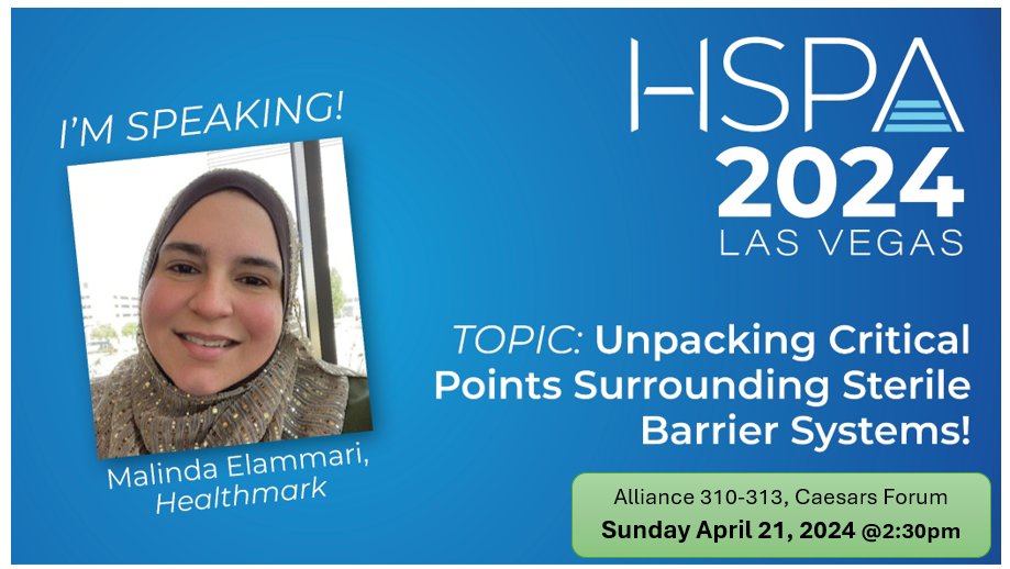 Healthmark's Clinical Education Specialist, Malinda Elammari, will be speaking at #HSPA 2024! Don't miss out on her insightful session about sterile barrier systems! #sterileprocessing #LasVegas