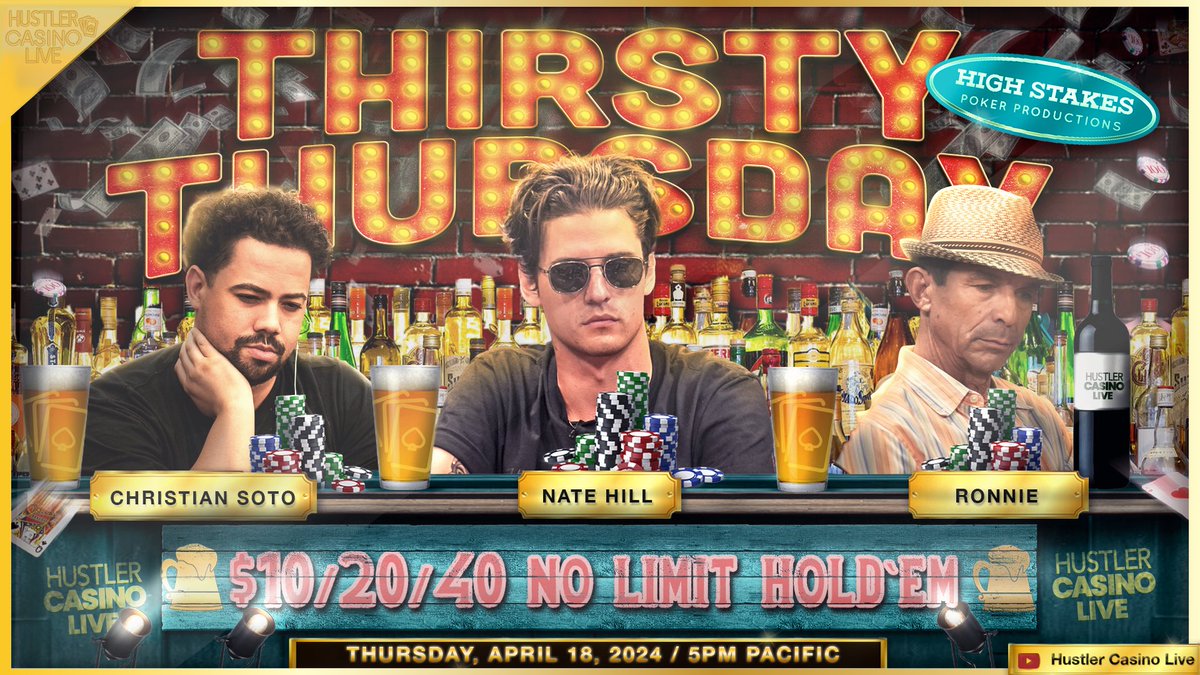 TONIGHT!! THIRSTY THURSDAY!!

@NateHillTV
@ChristianSotoNJ 
@daloveman 
@WorldWideWob 
@MikeXpoker 
@Close2Broke 
@NickVertucciNV 
@solflipseth 
Fadi 

Commentary by @ThirdWalking 

Watch it here: youtube.com/live/NYYywCL3M…