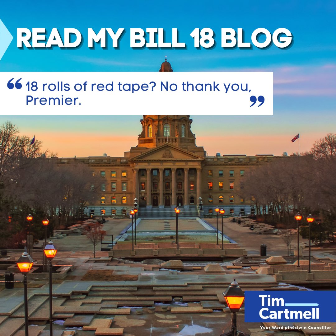 18 rolls of red tape? No thank you, Premier. More in my blog: timcartmell.ca/bill_18 #yeg #yegcc #ableg