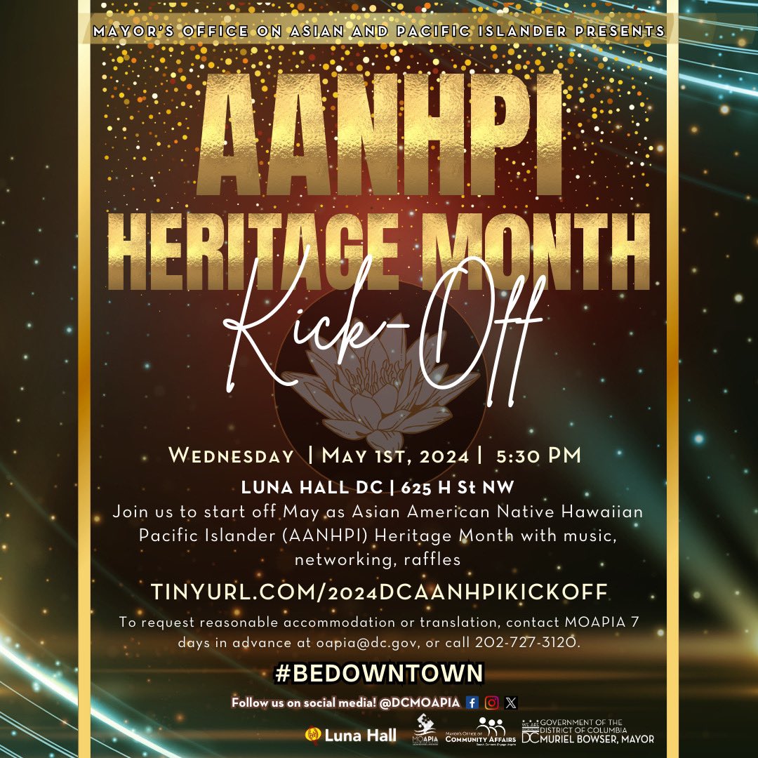 Join us for a night of music, networking with local small business owners and community, DC government officials, and raffle prizes from Luna Hall, Spot of Tea, Rasa, and Chocolate Chocolate to start off May as AANHPI Heritage Month! 🫵🏽 RSVP: tinyurl.com/2024dcaanhpiki…