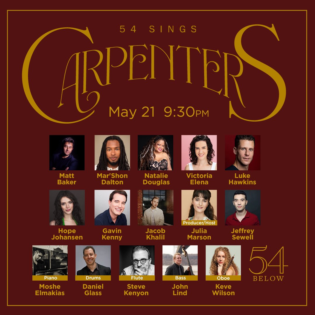 Join us as we pay homage to the iconic melodies of the Carpenters! Hear timeless classics like 'Top of the World,' 'Yesterday Once More,' and more. Don't miss this night of nostalgia and beautiful music! 54below.org/Carpenters