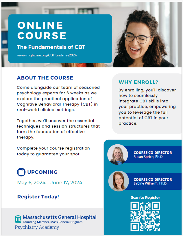 OCDNews's tweet photo. Register today for the upcoming May 6-June 17, 2024
@MGHPsychAcademy The Fundamentals of CBT: An Interactive Online Course. 

https://t.co/Px8FX8nmld 

#CBT https://t.co/0nNDxLoBTV
