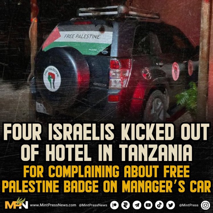 👏👏👏 Four Israelis were kicked out of a hotel in Tanzania 🇹🇿 for complaining about the free Palestine 🇵🇸 badge on the manager's car. Thank you Tanzania 🇹🇿