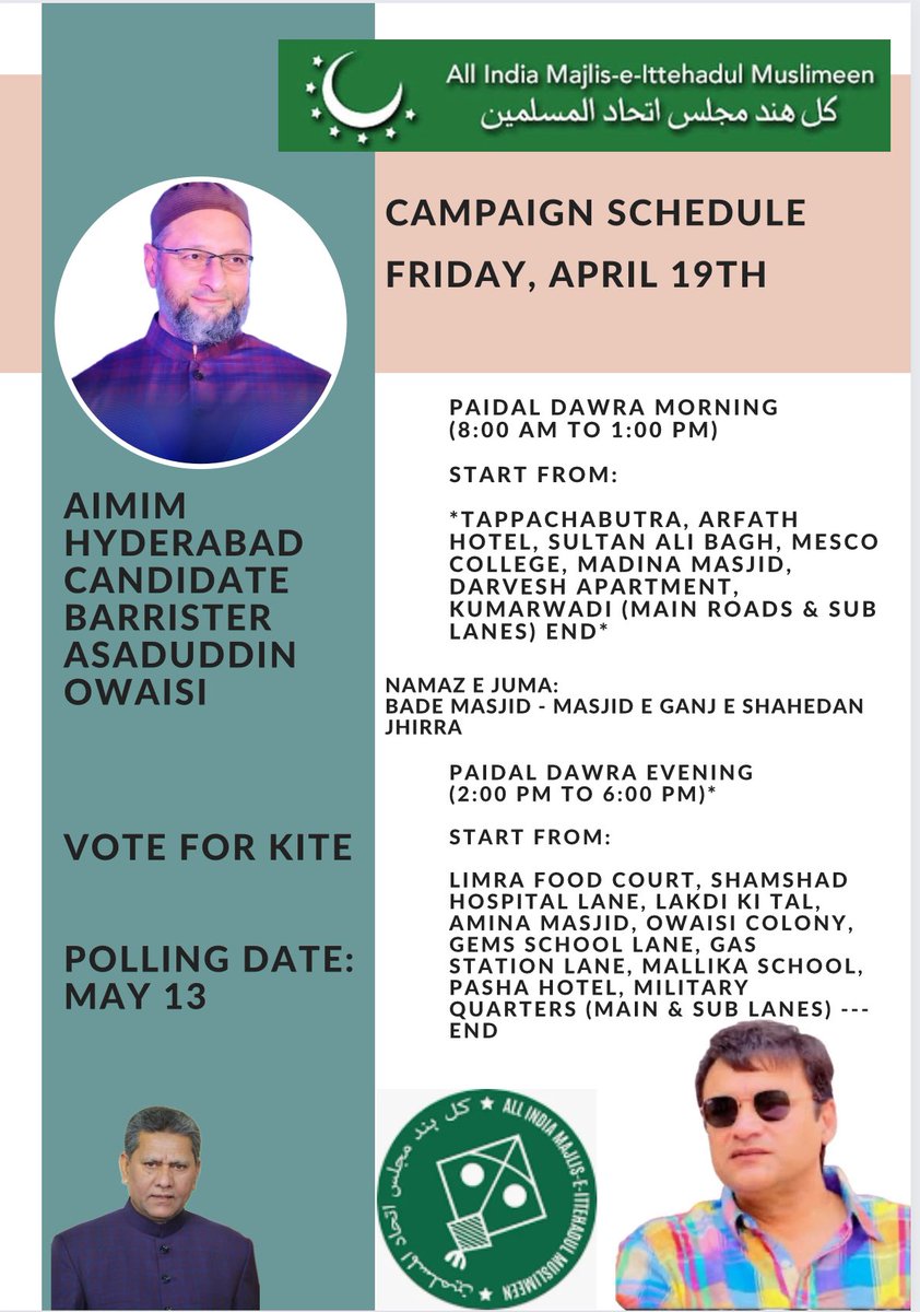 AIMIM Hyderabad Campaign Schedule for Tomorrow April 19, Friday.

#Election2024
#VoteForKite