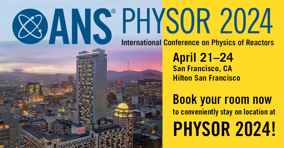 #PHYSOR2024 is almost here! Book your accommodation now to stay on-site at the 2024 International Conference on #Physics of #Reactors. Join your colleagues (and friendly competitors) April 21-24: ans.org/meetings/physo…