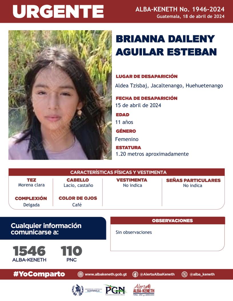 #AlertaAlbaKeneth⚠️| Brianna Daileny Aguilar Esteban de 11 años de edad. Desapareció el 15 de abril de 2024, en Aldea Tzisbaj, Jacaltenango, Huehuetenango. 🔁Comparte y ayúdanos con su localización. 📞Si tienes información llama al 1546. #YoComparto