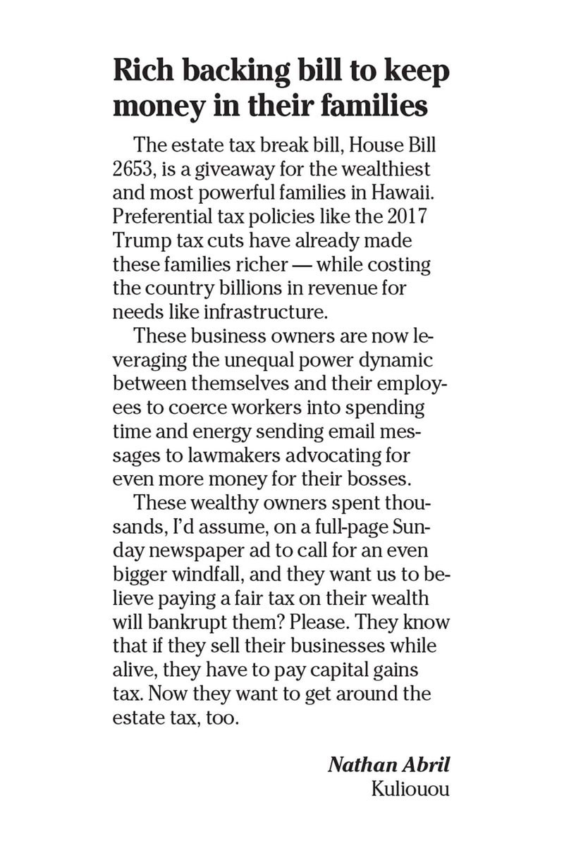 A letter to the editor in today’s Star-Advertiser that nails the issue with the Estate Tax giveaway bill, HB2653.

#FundOurFuture

staradvertiser.com/2024/04/18/edi…