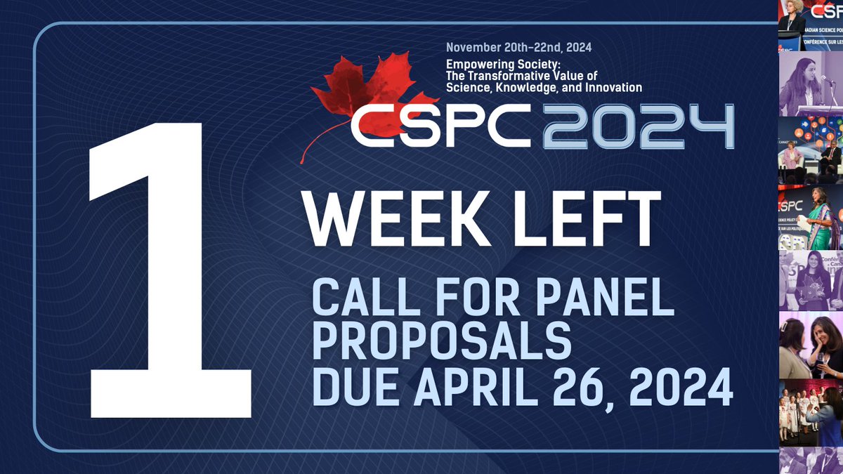 ONLY ONE WEEK LEFT! 📢

Contribute to the national dialogue on "Empowering Society: The Transformative Value of Science, Knowledge, and Innovation" at #CSPC2024 by submitting a proposal for a Panel or Short Talk: 

sciencepolicy.ca/conference/csp…

#CdnSci