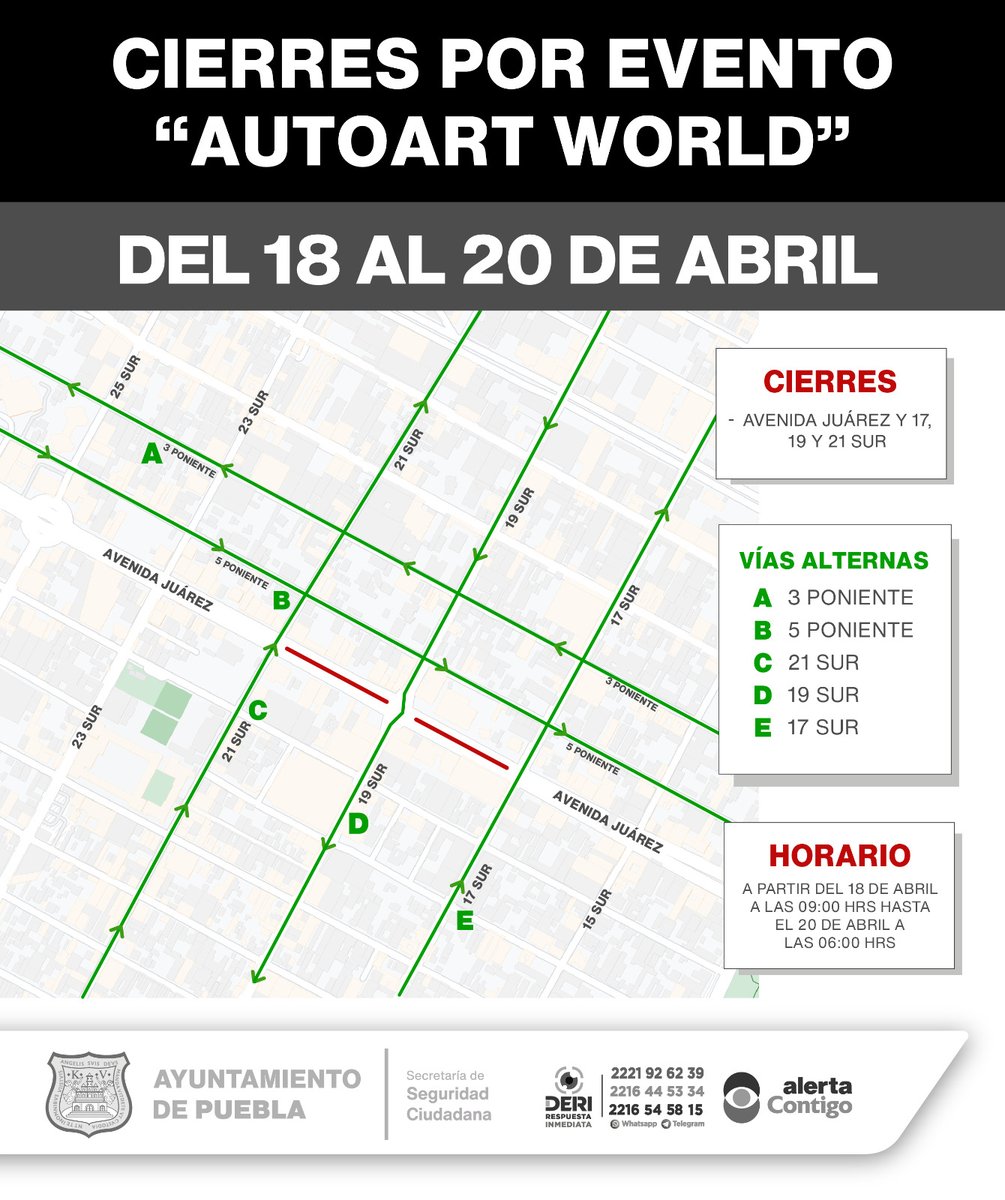 🚨 | Ante la realización de el evento 'AutoArt World' del 18 al 20 de Abril se implementarán cierres a la circulación en la Av. Juárez. Consulta el mapa de cierres y toma precauciones. 🚔