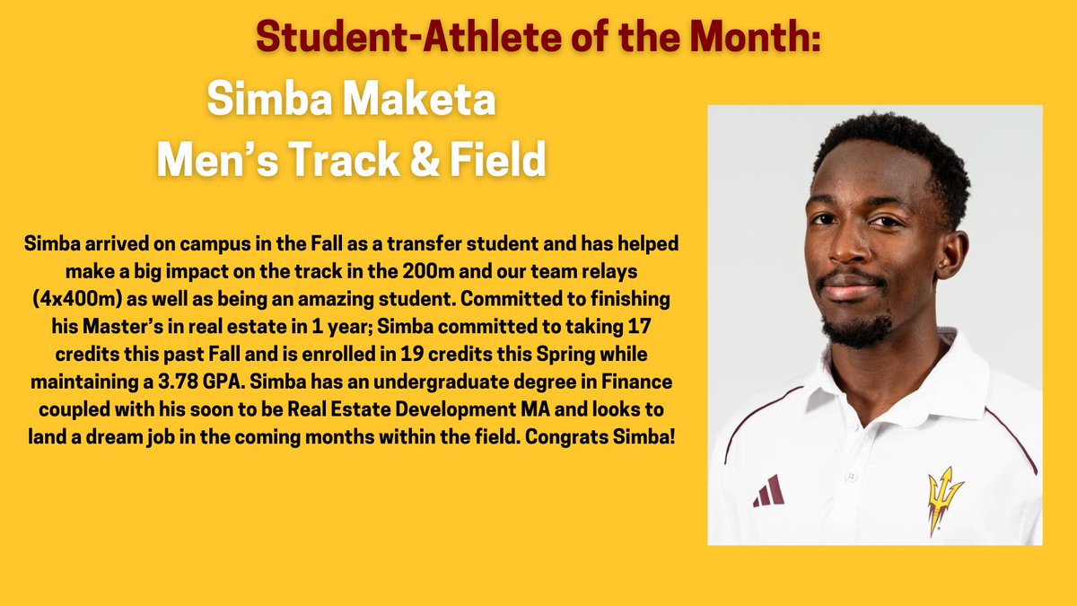 The first student-athlete we'd like to highlight is Simba Maketa from @SunDevilTFXC, our High Achieving Male Student-Athlete of the Month! He is excelling in the classroom and on the track; Congrats Simba! @TheSunDevils #O2V!