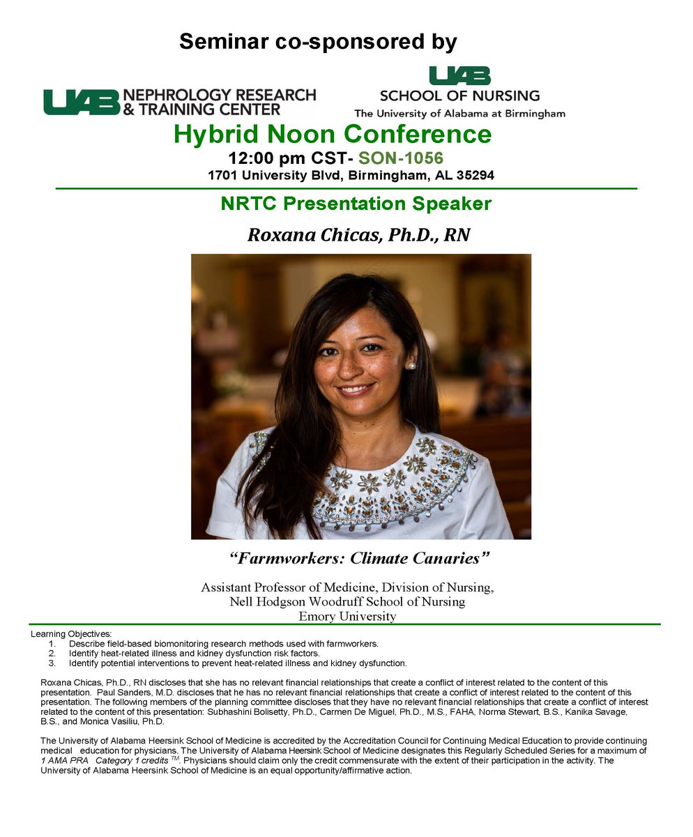 @UAB_NRTC Seminar - Monday 04/22/2024 at noon zoom and in person SON-1056 (1701 University Blvd) - Dr. Roxana Chicas, from Emory University will present on: “Farmworkers: Climate Canaries” @BolisettySu @Carmendemigue12 @DrPaulKidney