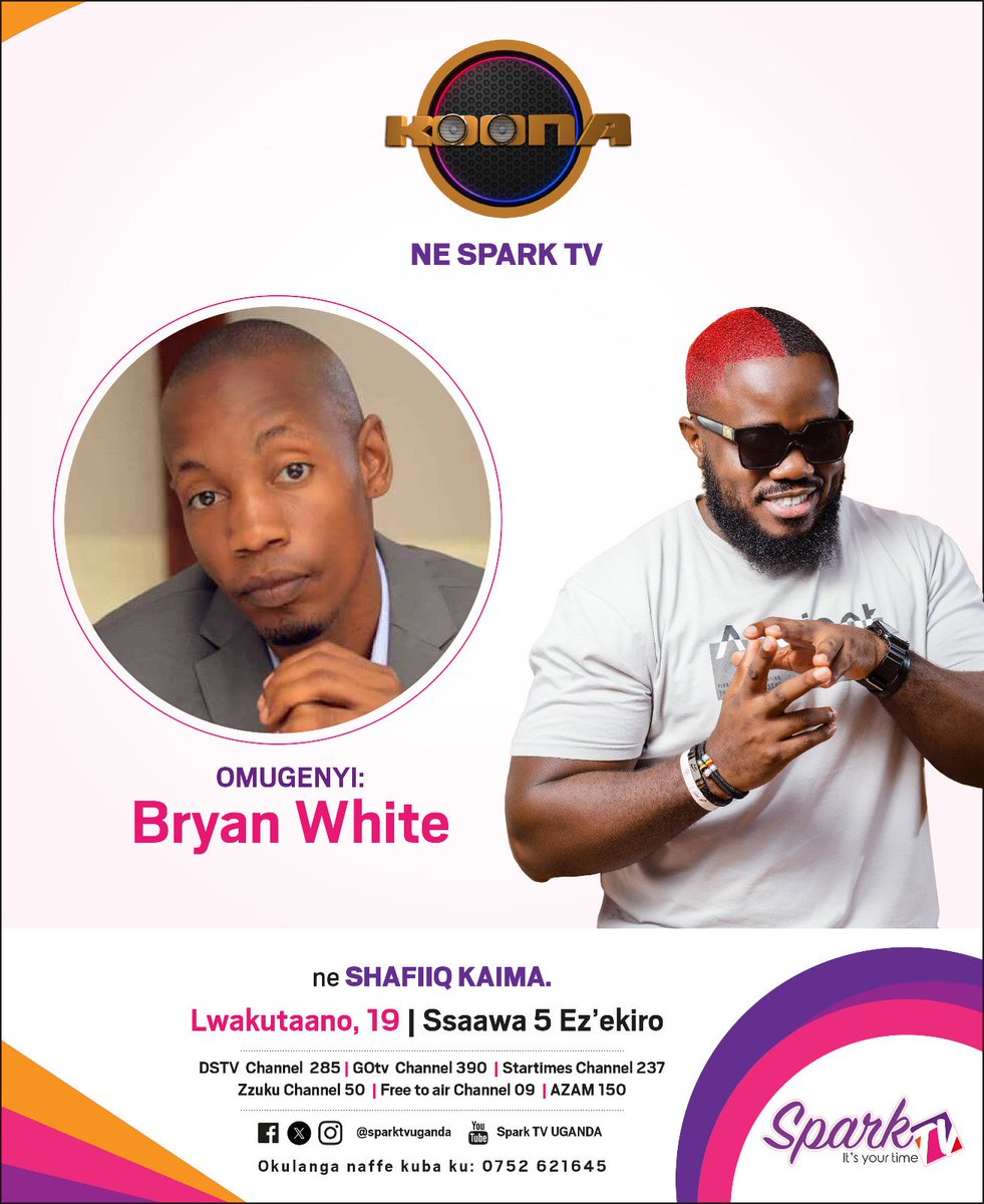 ShafiiqKaima's tweet photo. Anti tomorrow
#Koona Ne @sparktvuganda line with the big man himself #BryanWhite
Join us at 11Pm
#entertainment
#الهلال_العين #ผีฮ่องกง https://t.co/gVKHhy1AWA