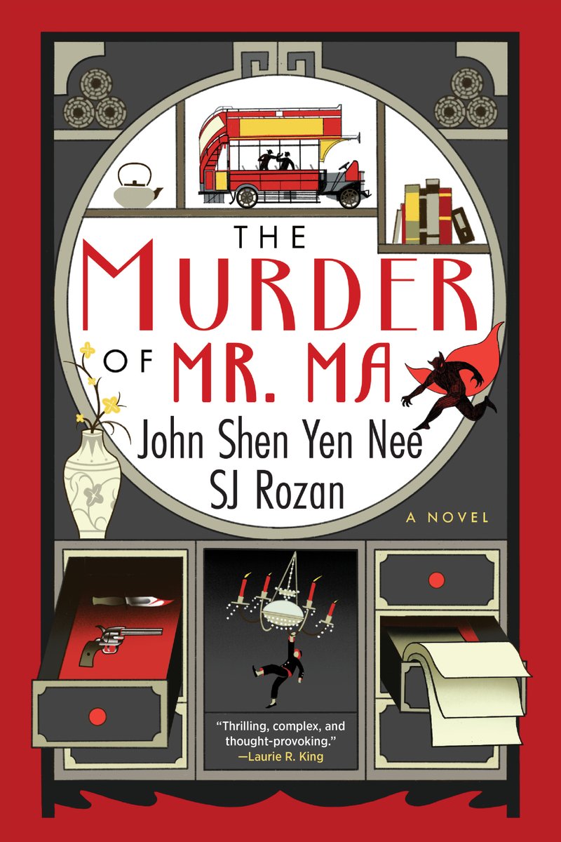 The Murder of Mr. Ma (Dee and Lao #1) by John Shen Yen Nee & SJ Rozan @johnnee @SJRozan @TitanBooks @penguinrandom #DeeandLao #murdermystery #vintagemystery #1920ssetting #chineseMC #ChineseAuthor #BIPOCauthor #newrelease wordpress.com/post/nikkisboo…